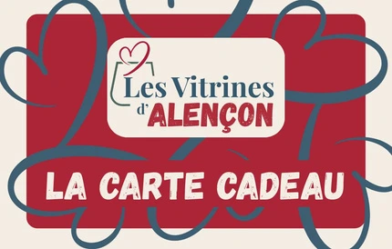 Carte cadeau Vitrines d'Alençon